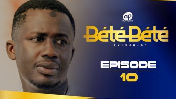 Bété Bété Saison 1 Episode 10