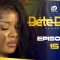 Bété Bété Saison 1 Episode 15
