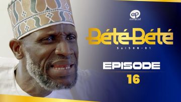 Bété Bété Saison 1 Episode 16