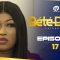 Bété Bété Saison 1 Episode 17