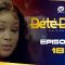 Bété Bété Saison 1 Episode 18