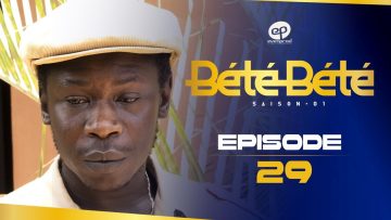 Bété Bété Saison 1 Episode 29