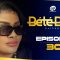 Bété Bété Saison 1 Episode 30