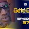 Bété Bété Saison 1 Episode 37