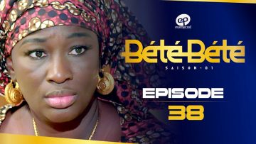 Bété Bété Saison 1 Episode 38