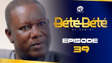 Bété Bété Saison 1 Episode 39