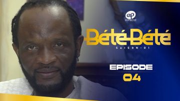 Bété Bété Saison 1 Episode 4