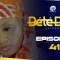 Bété Bété Saison 1 Episode 41