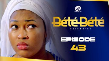 Bété Bété Saison 1 Episode 43