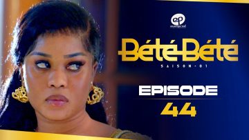 Bété Bété Saison 1 Episode 44