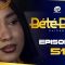 Bété Bété Saison 1 Episode 51