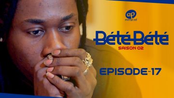 Bété Bété Saison 2 Episode 17