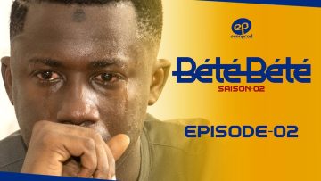 Bété Bété Saison 2 Episode 2