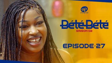 Bété Bété Saison 2 Episode 27