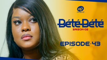 Bété Bété Saison 2 Episode 43