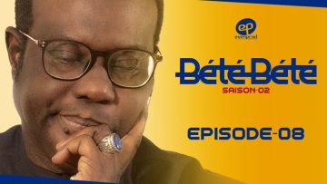 Bété Bété Saison 2 Episode 8