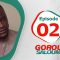 Gorou Saloum Saison 2 Niankou, Sanekh, Kaw Ndayane Moustapha Taph et Mandoumbé É
