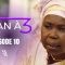 Plan à 3 Épisode 10