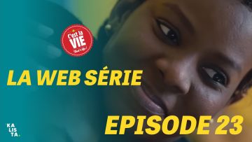 C’est la Vie Épisode 23