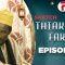 Ramadan 2025 Thiakhane Fakhé Episode 22