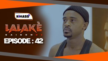 Lalaké Saison 1 Episode 42