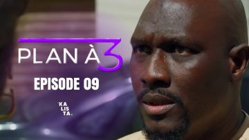 Plan à 3 Episode 09