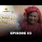 Sama Wurus Saison 1 Episode 3
