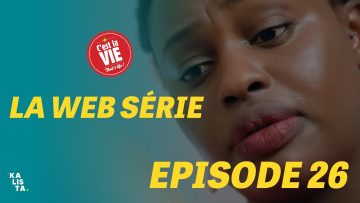 C’est la Vie Épisode 26