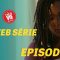 C’Est la Vie Épisode 25
