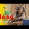 Jar Na Ko Saison 1 Episode 14