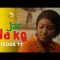 Jar Na Ko Saison 1 Episode 11