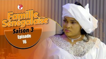 Famille Senegalaise Saison 03 Episode 16