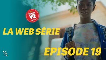 C’est la Vie Episode 19