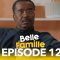 Belle Famille Saison 1 Episode 12