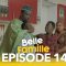 Belle Famille Saison 1 Episode 14