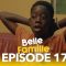 Belle Famille Saison 1 Episode 17