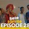 Belle Famille Saison 1 Episode 28