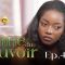 la Graine du Pouvoir Saison 1 Episode 44