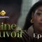 la Graine du Pouvoir Saison 1 Episode 21