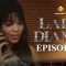 Lady Diama Saison 1 Episode 11