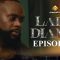 Lady Diama Saison 1 Episode 04