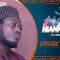 Wadial Grand Episode 7