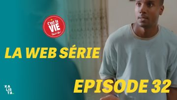 C’est la Vie Episode 32