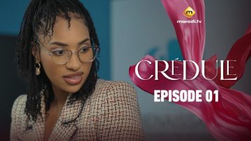 Crédule Saison 1 Episode 01