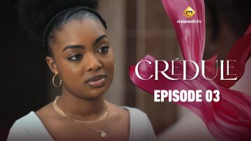 Crédule Saison 1 Episode 03
