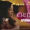 Crédule Saison 1 Episode 04