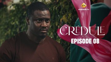 Crédule Saison 1 Episode 08