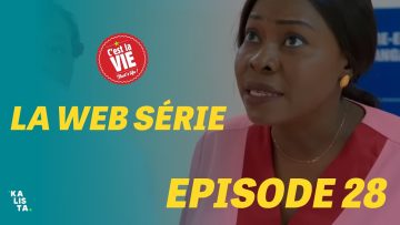 C’est la Vie Épisode 28