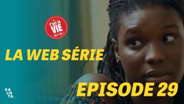 C’est la Vie Épisode 29