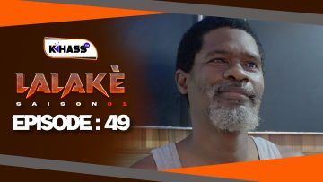 Lalaké Saison 1 Episode 49